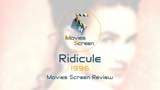 Ridicule 1996  Review [upl. by Aulea540]