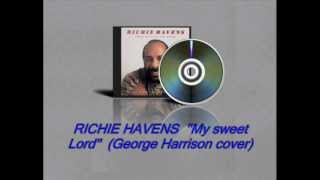 RICHIE HAVENS My Sweet Lord George Harrison cover [upl. by Nalyorf]