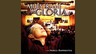 Muéstrame Tu Gloria [upl. by Gerc]