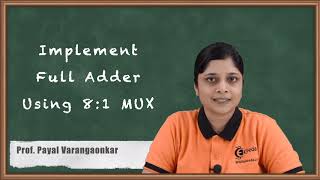 Implement Full Adder using 81 MUX  Number System and Code  Digital Circuit Design in EXTC [upl. by Anawd]