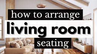 How to arrange LIVING ROOM furniture  The 3 most common sofa and chair arrangements  REUPLOAD [upl. by Gordy]