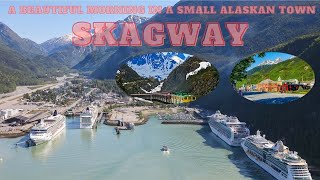 How we spend our morning in Skagway Alaska Ep 07 [upl. by Nauqit]