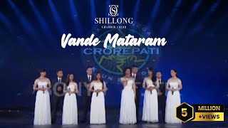 Vande Mataram  Shillong Chamber Choir Grand Premiere KBC 8 [upl. by Blondie]