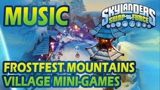 ♪♫ Frostfest Mountains  Village MiniGames  Skylanders SWAP Force Music [upl. by Pelagia]