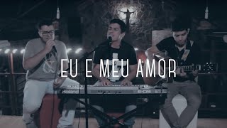 Eu e o Meu Amor  Cristo Alegria [upl. by Faxen316]