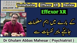 Venlafaxine  Effexor XR  Review  Venlafaxine Side Effects  Effexor Review [upl. by Pantheas]