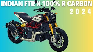 2024 INDIAN FTR X 100 R CARBON WILL BE PRESENT TO THE EUROPEAN MARKET [upl. by Ailiec]