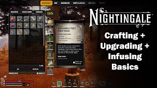 Nightingale  Crafting Upgrading and Infusing Basics  Where to get basic Mats [upl. by Sherer]