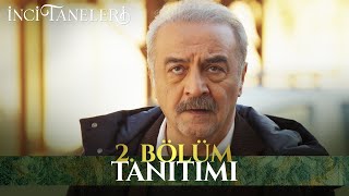 İnci Taneleri – 2 Bölüm Tanıtımı [upl. by Tomkin]