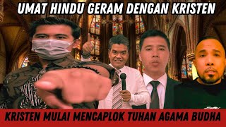 UMAT ISLAM SAMA UMAT HINDU GERAM NAMA TUHANYA DICAPLOK OLEH KRISTEN  DEBAT ISLAM KRISTEN [upl. by Ttoile433]