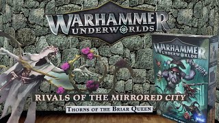 Thorns Of The Briar Queen  Rivals Of The Mirrored City  Warhammer Underworlds [upl. by Ettenaj]