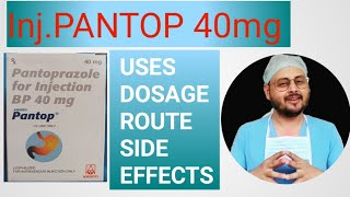 PANTOP 40MG INJECTIONUSESDOSESROUTES AND SIDE EFFECTS  TV Sohail [upl. by Nyrraf686]