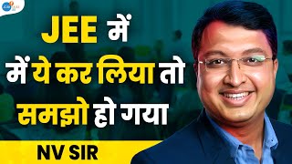 JEE में Success चाहिए ये Strategy जान लो  Best IITJEE Motivation  MotionNVSir Josh Talks JEE [upl. by Thelma]