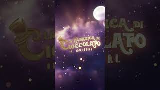 TRAILER quotLA FABBRICA DI CIOCCOLATOquot IL MUSICAL [upl. by Hospers699]