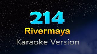 214  Rivermaya Karaoke Version [upl. by Hcire]