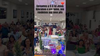 Coroamos a ti ó rei Jesus ❤️❤️ shorts fé jeuschrist vitoria [upl. by Pittman985]