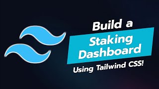 BUILD A STUNNING STAKING DASHBOARD UI WITH TAILWIND CSS 🚀🤑 [upl. by Ennyletak]