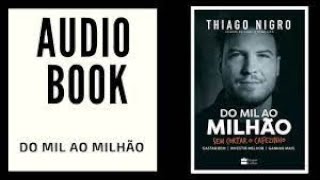 Do mil ao milhão audiobook completo [upl. by Erroll]