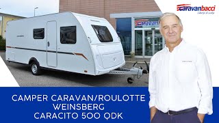 Presentazione Caravan Weinsberg Caracito 500 QDK  NUOVO [upl. by Kcirdlek]