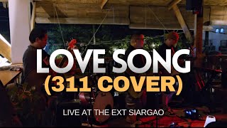 311  Love Song Cover [upl. by Nat669]