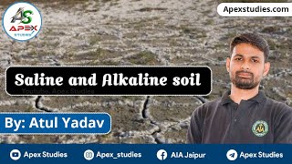 saline Soil  alkaline soil  alkali soil  Apex Studies [upl. by Nylitak898]