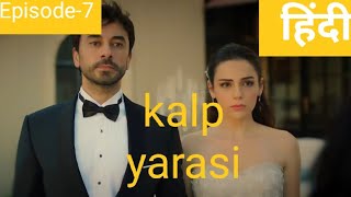 Aise ampferit wedding in Hindi Episode 7kalp yarasi  Hindi explanation 💞💞💞 [upl. by Uzziel]