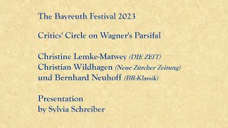 The Bayreuth Festival 2023  Critics Circle on Wagners Parsifal [upl. by Paderna]