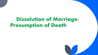 Dissolution of Marriage Presumption of Death [upl. by Ennasirk]