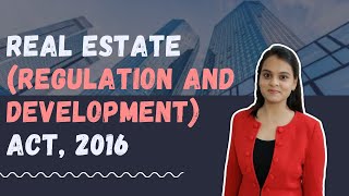 Real Estate Regulation and Development Act 2016  RERA  CA Shivangi Agrawal [upl. by Garin]