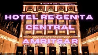 Would You Stay at the Hotel Regenta Central in AMRITSAR [upl. by Ahseik]