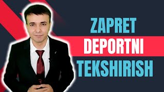 ZAPRET DEPORTNI TEKSHIRISH 2024 [upl. by Shaylah934]