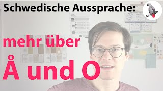 Schwedische Aussprache mehr über die Vokale O und Å quotVokaldansenquot [upl. by Llessur]