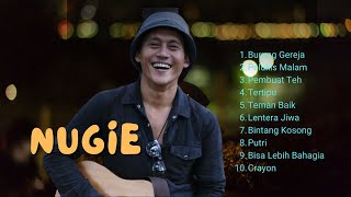 NUGIE ♪ Full Album Terbaik  Burung Gereja Pelukis Malam Penjual Teh  Lagu Nostalgia 90an Hits ♬ [upl. by Anairol]