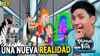 REACCIONO A PHINEAS Y FERB LA PELICULA quotUNA NUEVA REALIDAD ♫ 😲 03 [upl. by Kurzawa]