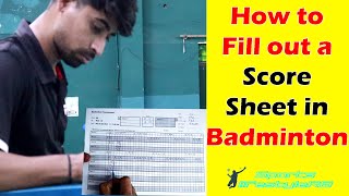 How to fill out a badminton score sheet  How to fill out a score sheet  badminton [upl. by Acire136]