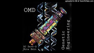 OMD  Genetic Engineering DJ DaveG Nite mix [upl. by Fiedler449]