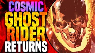 The Cosmic Ghost Rider Is Back  Cosmic Ghost Rider Vol 2 Part 1 [upl. by Ecirb649]