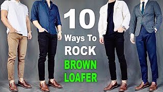 10 Ways To ROCK Brown Loafers  Men’s Outfit Ideas [upl. by Monjo]