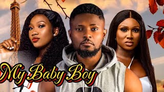 MY BABY BOY New Trending Nigerian Nollywood Movie 2024 Maurice Sam Sonia Uche Chineye Nnebe [upl. by Obadiah200]