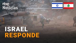 ISRAEL BOMBARDEA siete regiones del LÍBANO en respuesta al ataque en los ALTOS del GOLAN  RTVE [upl. by Llovera]