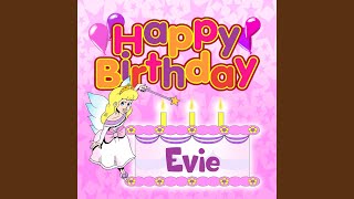 Happy Birthday Evie [upl. by Hyo372]