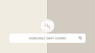 Agreeable Gray by Sherwin Williams Combo [upl. by Nnairol]