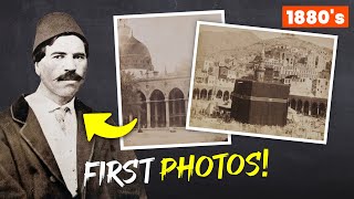 This Man Took the FIRST EVER PHOTOS of Makkah amp Madinah [upl. by Schofield233]