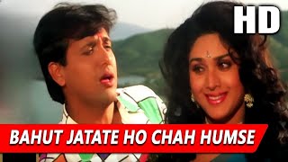 Bahut Jatate Ho Chah Humse  Alka Yagnik  Mohammad Aziz  Aadmi Khilona Hai 1993 Songs  Govinda [upl. by Linzer339]