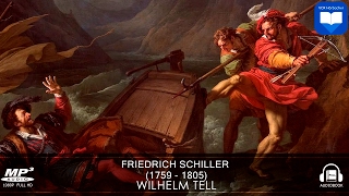 Wilhelm Tell von Friedrich Schiller  Hörbuch Komplett  Deutsch [upl. by Morganne]