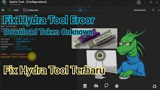 Hydra Tool Dongle Error  Hydra Tool Download Token Onknown [upl. by Ytinirt]