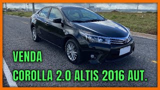 COROLLA ALTIS 2016 AUTOMÁTICO [upl. by Elagibba986]