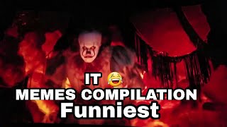 NEW IT MEMES COMPILATION  FUNNY PENNYWISE DANCING MEMES COMPILATION [upl. by Ronni]