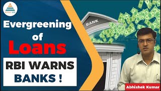 Evergreening Of Loans What It Is RBI Governor Warns Banks  Economy UPSC 2023  By Abhishek Sir [upl. by Nuriel34]