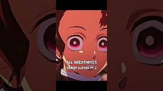 ALL DEMON SLAYER BREATHING TECHNIQUES PT2 4K EDIT SUBSCRIBE FOR PART 3 demonslayer youtubeshorts [upl. by Norine]